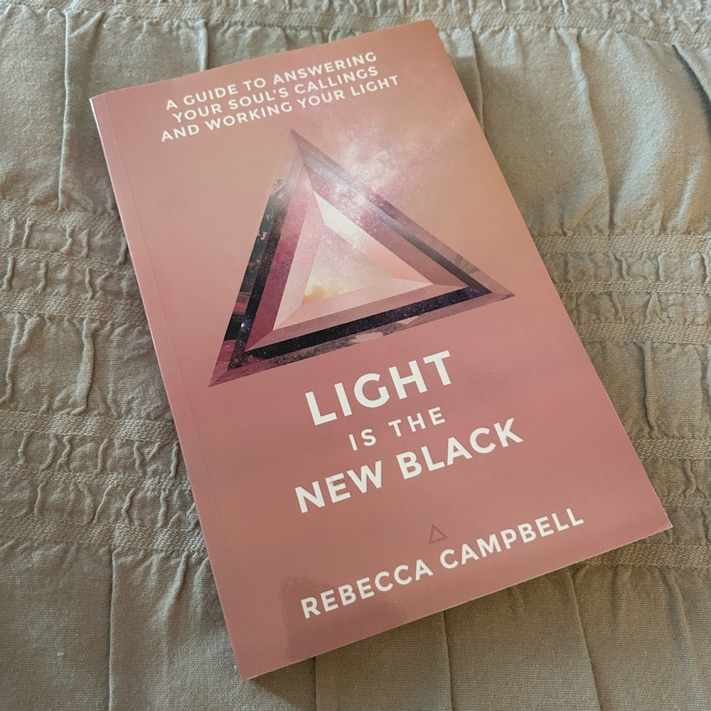 Rebecca Campbell “Light Is the New Black”
